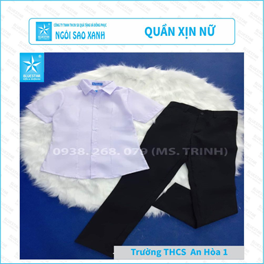QUẦN XỊN NỮ - THCS AN HÒA 1